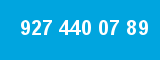 927 440 07 89